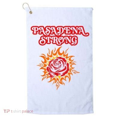Strong California Pasadena Strong Rose Fire Golf Towel