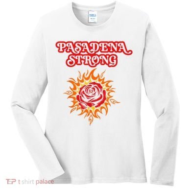 Strong California Pasadena Strong Rose Fire Women's Long Sleeve Shirt