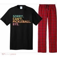 Sorry CanT Pickleball Bye Gift Pajama Set thumb 0