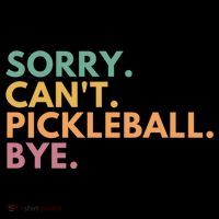 Sorry CanT Pickleball Bye Gift Women's Hoodie thumb 2