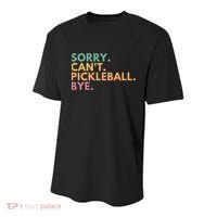 Sorry CanT Pickleball Bye Gift Youth Performance Sprint T-Shirt thumb 0