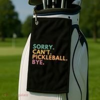 Sorry CanT Pickleball Bye Gift Golf Towel thumb 2