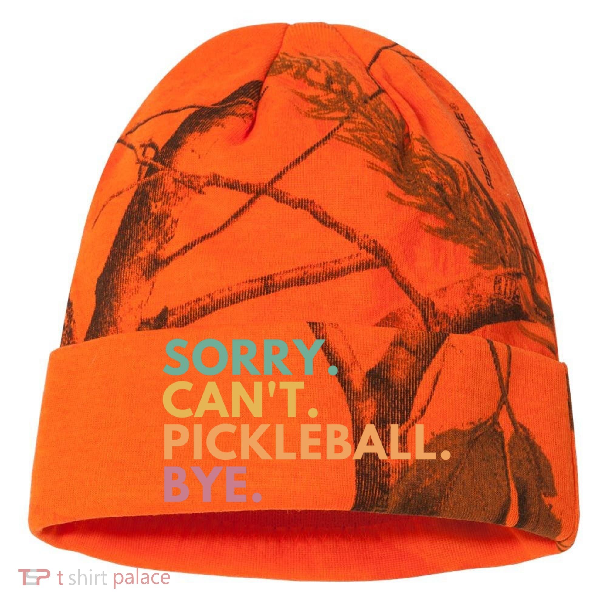 Sorry CanT Pickleball Bye Gift Kati Licensed 12" Camo Cuffed Beanie