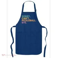 Sorry CanT Pickleball Bye Gift Apron thumb 0