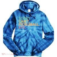 Sorry CanT Pickleball Bye Gift Tie Dye Hoodie thumb 0
