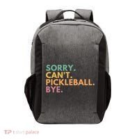 Sorry CanT Pickleball Bye Gift Vector Backpack thumb 0