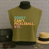 Sorry CanT Pickleball Bye Gift Garment-Dyed Women's Muscle Tee thumb 3
