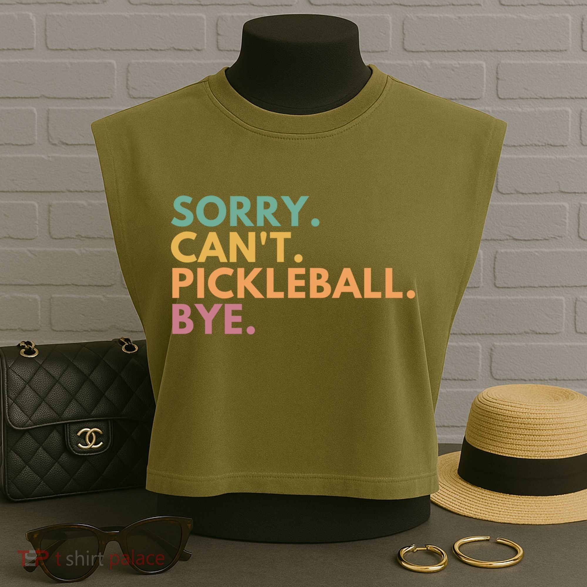 Sorry CanT Pickleball Bye Gift Garment-Dyed Women's Muscle Tee