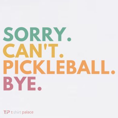 Sorry CanT Pickleball Bye Gift Comfort Colors Garment-Dyed Hooded Sweatshirt