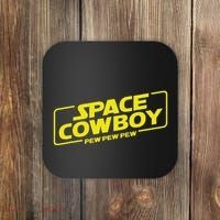 Space Cowboy Pew Pew Pew Funny Geek Nerd Pop Culture Coaster thumb 0