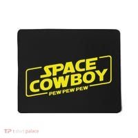 Space Cowboy Pew Pew Pew Funny Geek Nerd Pop Culture Mousepad thumb 0