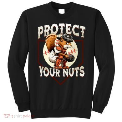 Squirrel Catcher Protect Your Nuts Funny Baseball Sweatshirt