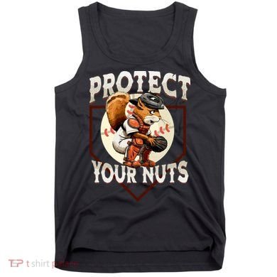 Squirrel Catcher Protect Your Nuts Funny Baseball Tank Top