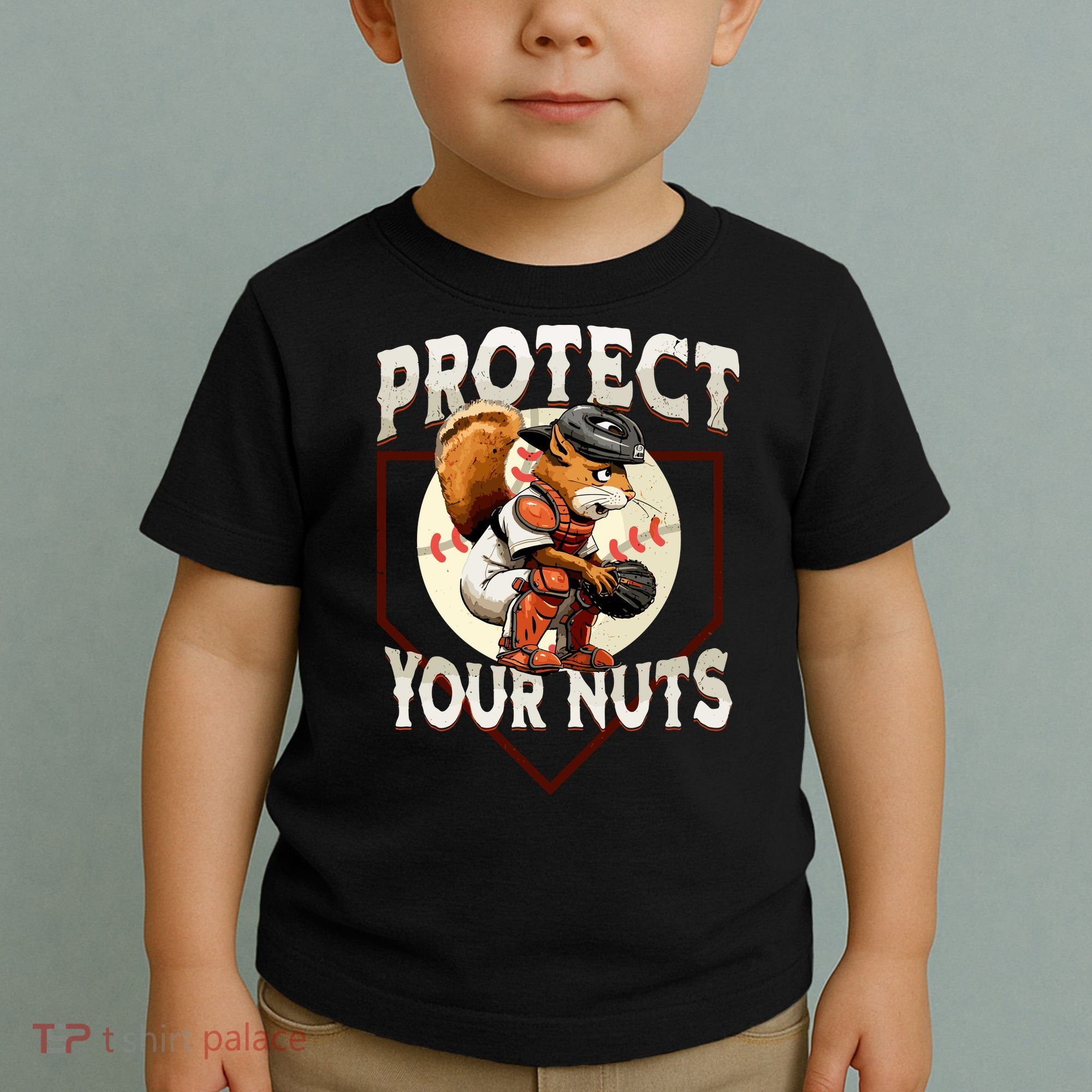 Squirrel Catcher Protect Your Nuts Funny Baseball Toddler T-Shirt