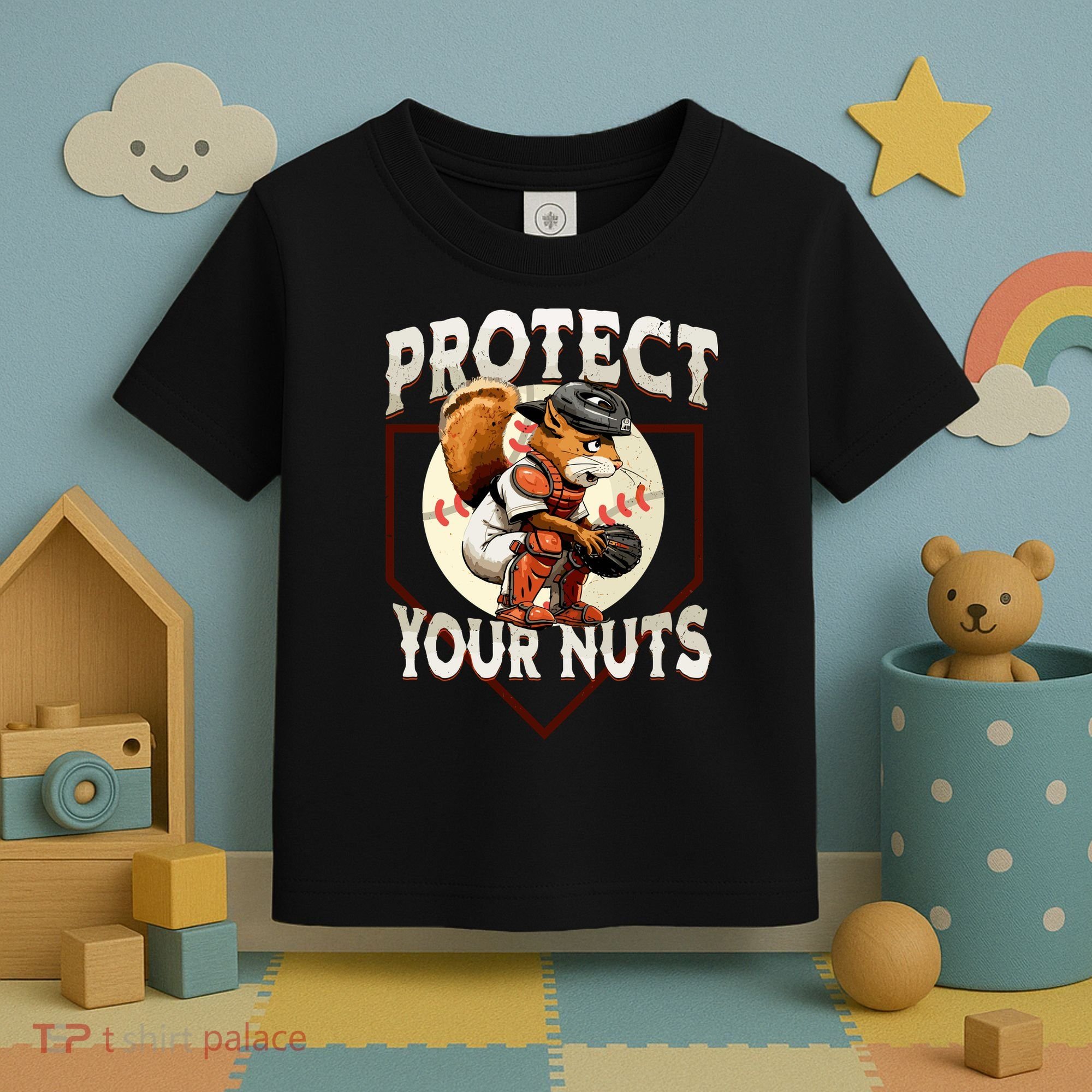 Squirrel Catcher Protect Your Nuts Funny Baseball Toddler T-Shirt