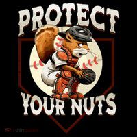 Squirrel Catcher Protect Your Nuts Funny Baseball Toddler T-Shirt thumb 4