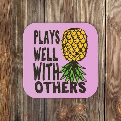 Swinger Couples Plays Well With Others Upside Down Pineapple Great Gift Coaster