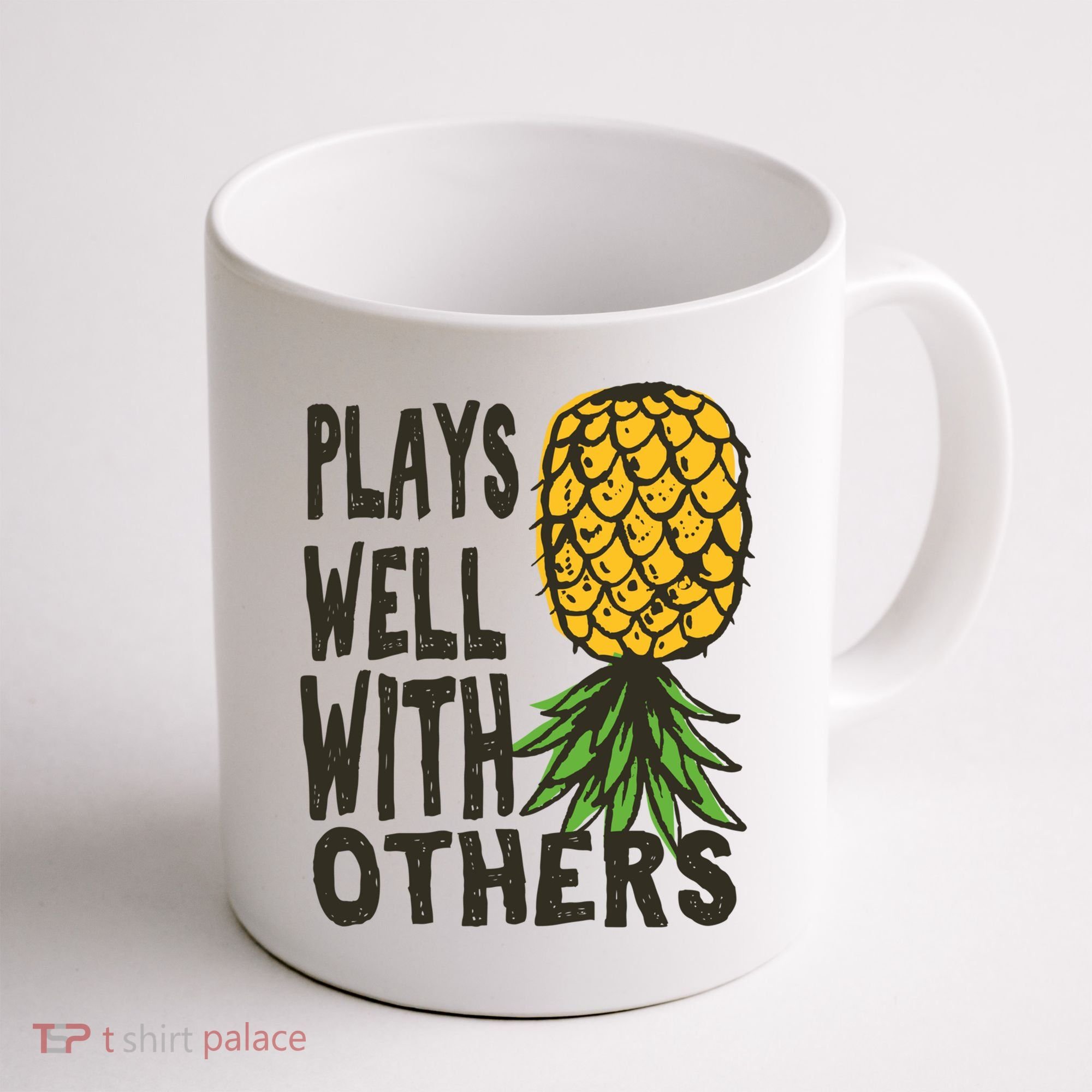 Swinger Couples Plays Well With Others Upside Down Pineapple Great Gift Coffee Mug