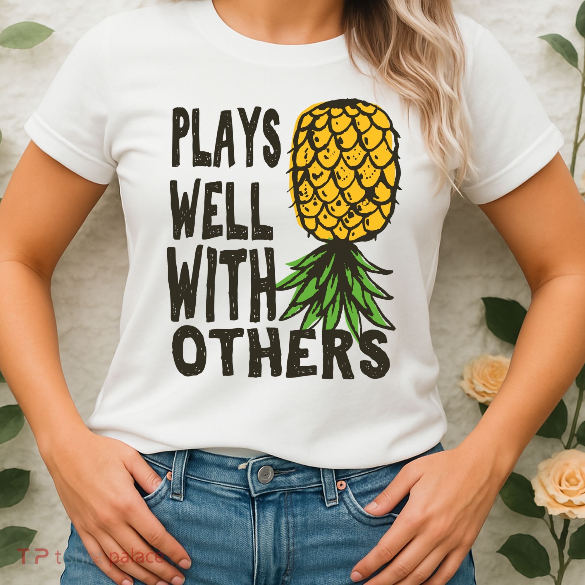 Swinger Couples Plays Well With Others Upside Down Pineapple Great Gift Women's T-Shirt
