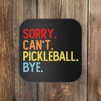 Sorry Can't Pickleball Bye Funny Pickleball Player Dink Premium Coaster thumb 0