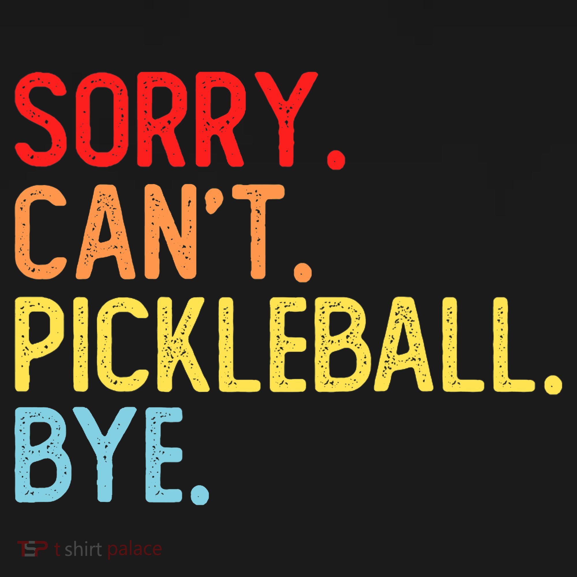 Sorry Can't Pickleball Bye Funny Pickleball Player Dink Premium Women's Hoodie
