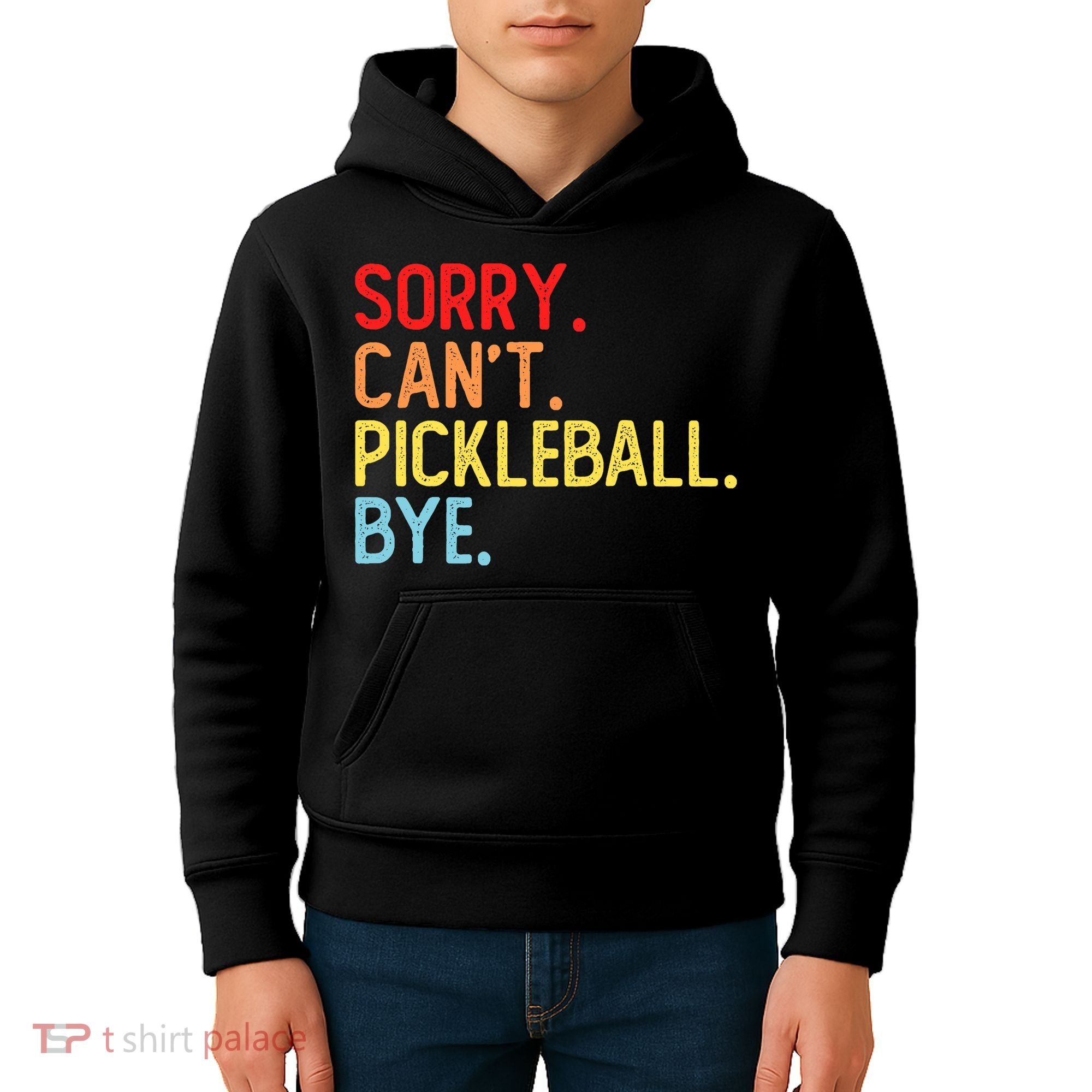 Sorry Can't Pickleball Bye Funny Pickleball Player Dink Premium Kids Hoodie