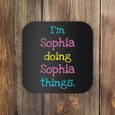 Sophia Cute Personalized Text S Top For Coaster