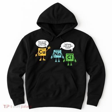 Science Chemistry Periodic Table Funny Scientist Nerd Geeks Hoodie