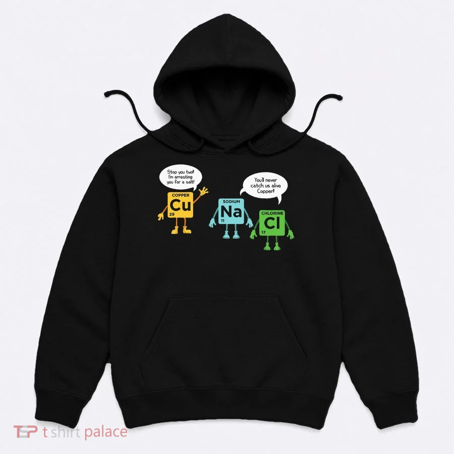 Science Chemistry Periodic Table Funny Scientist Nerd Geeks Hoodie