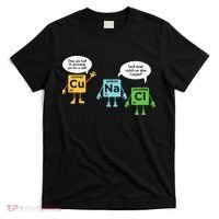 Science Chemistry Periodic Table Funny Scientist Nerd Geeks T-Shirt thumb 0