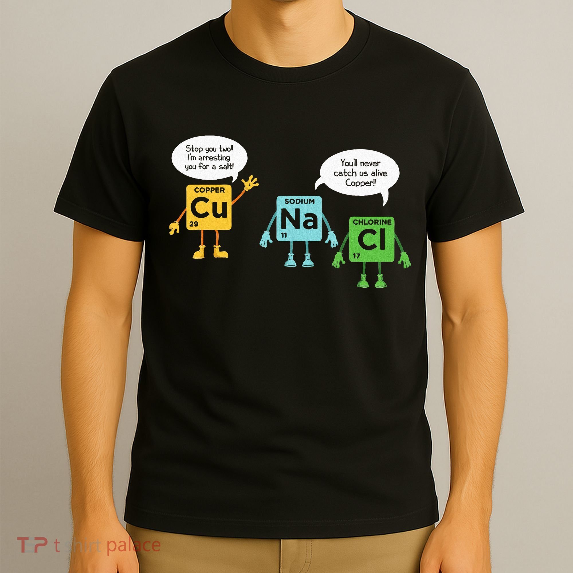 Science Chemistry Periodic Table Funny Scientist Nerd Geeks T-Shirt
