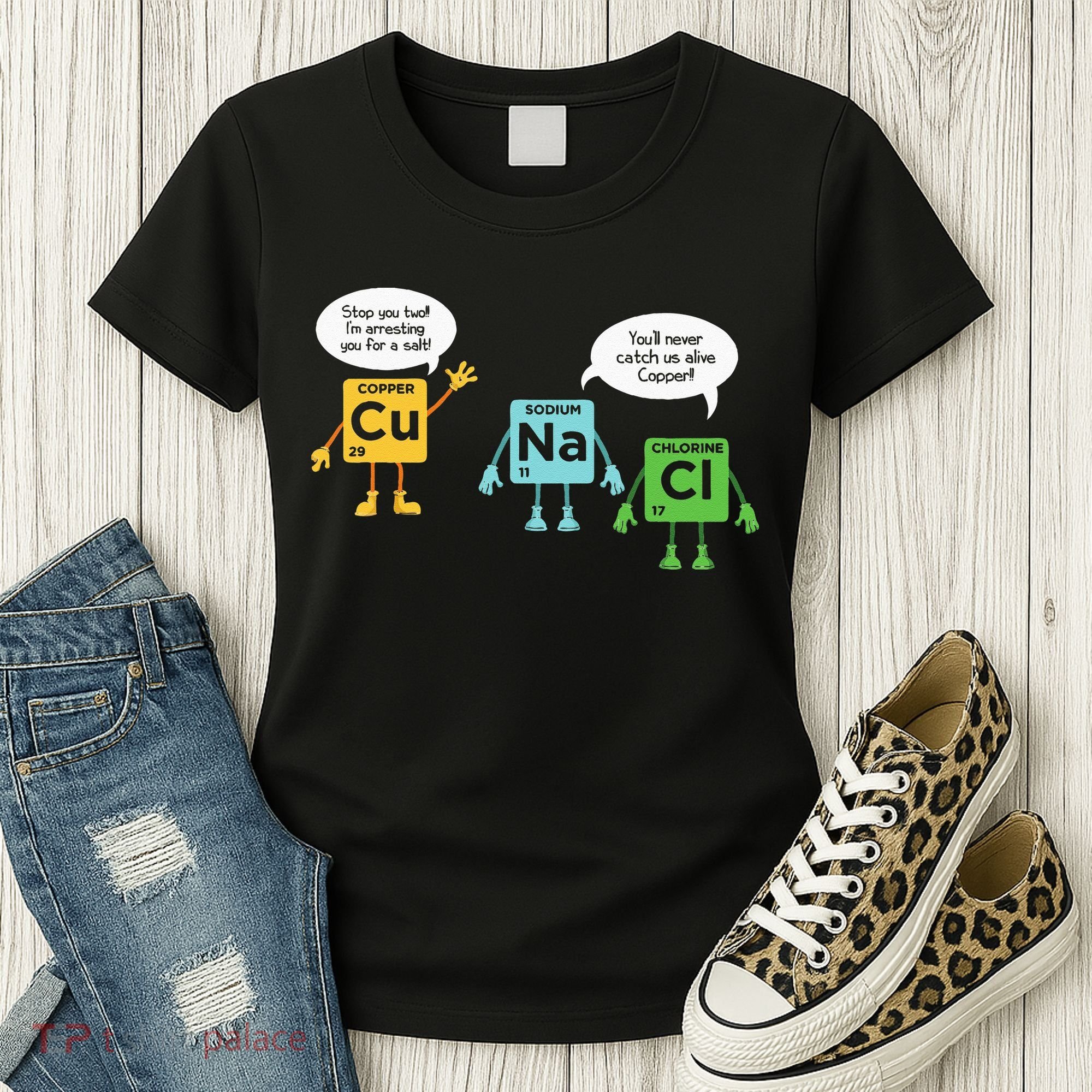 Science Chemistry Periodic Table Funny Scientist Nerd Geeks Women's T-Shirt
