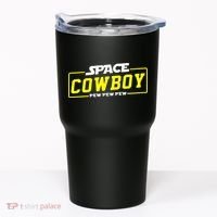 Space Cowboy Pew Pew Pew Tumbler thumb 0