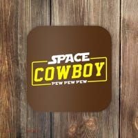 Space Cowboy Pew Pew Pew Coaster thumb 0