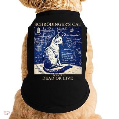 SchröDingerS Cat Quantum Physics Humor Doggie Tank