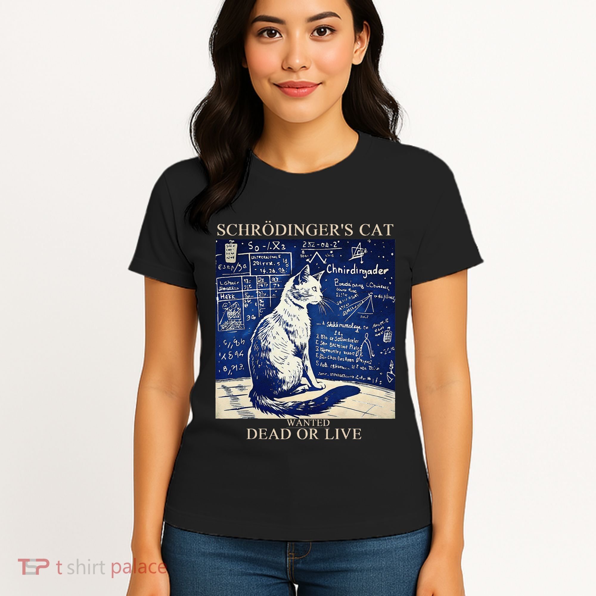 SchröDingerS Cat Quantum Physics Humor Women's T-Shirt