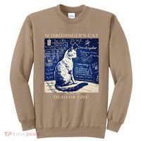 SchröDingerS Cat Quantum Physics Humor Sweatshirt thumb 0