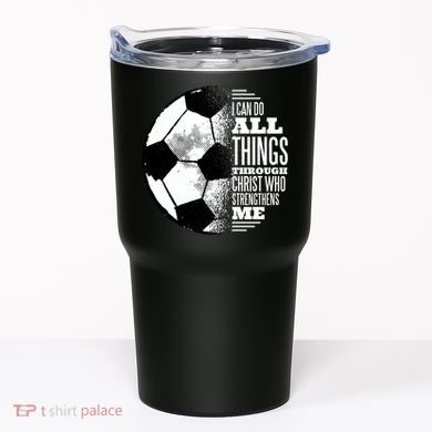 Soccer Christ Quote Tumbler