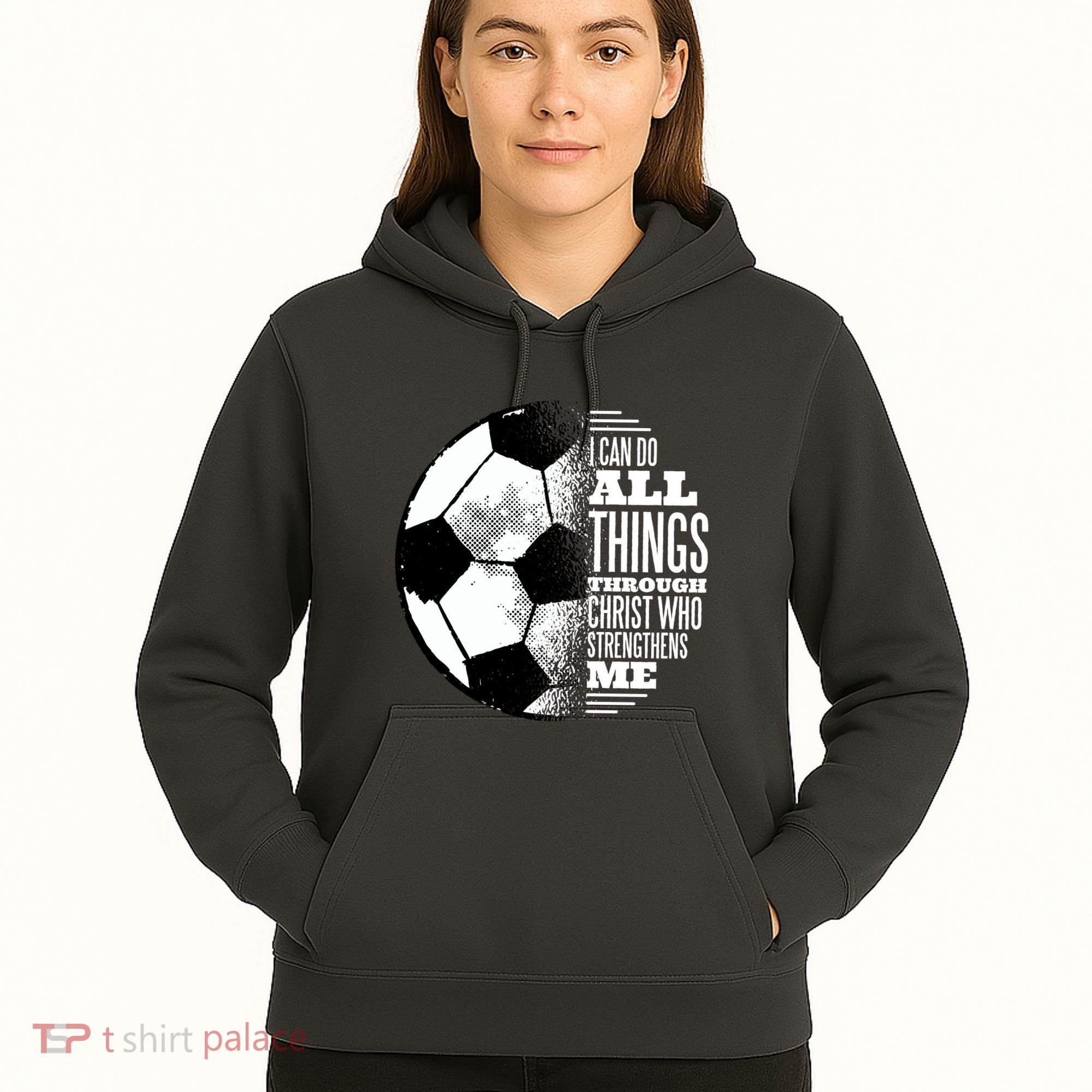 Soccer Christ Quote Hoodie