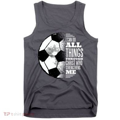 Soccer Christ Quote Tank Top
