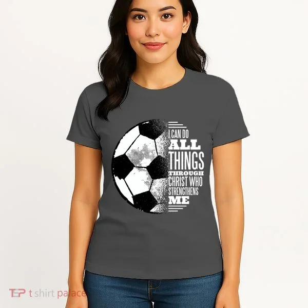 Soccer Christ Quote Women's T-Shirt
