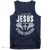 Storm Chaser Run On Jesus And Storm Chasing Tornado Tank Top thumb 0