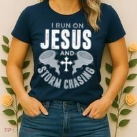 Storm Chaser Run On Jesus And Storm Chasing Tornado Women's T-Shirt thumb 2