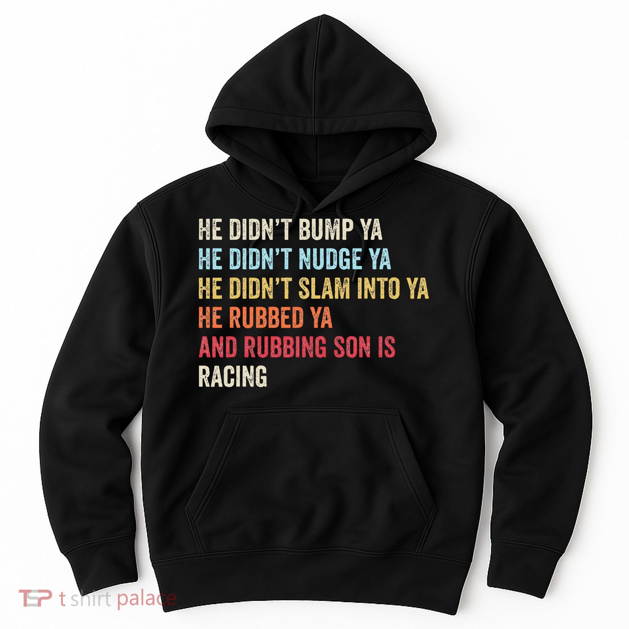 Sprint Car Racing Apparel Funny Race Quote Dirt Track Racing Hoodie