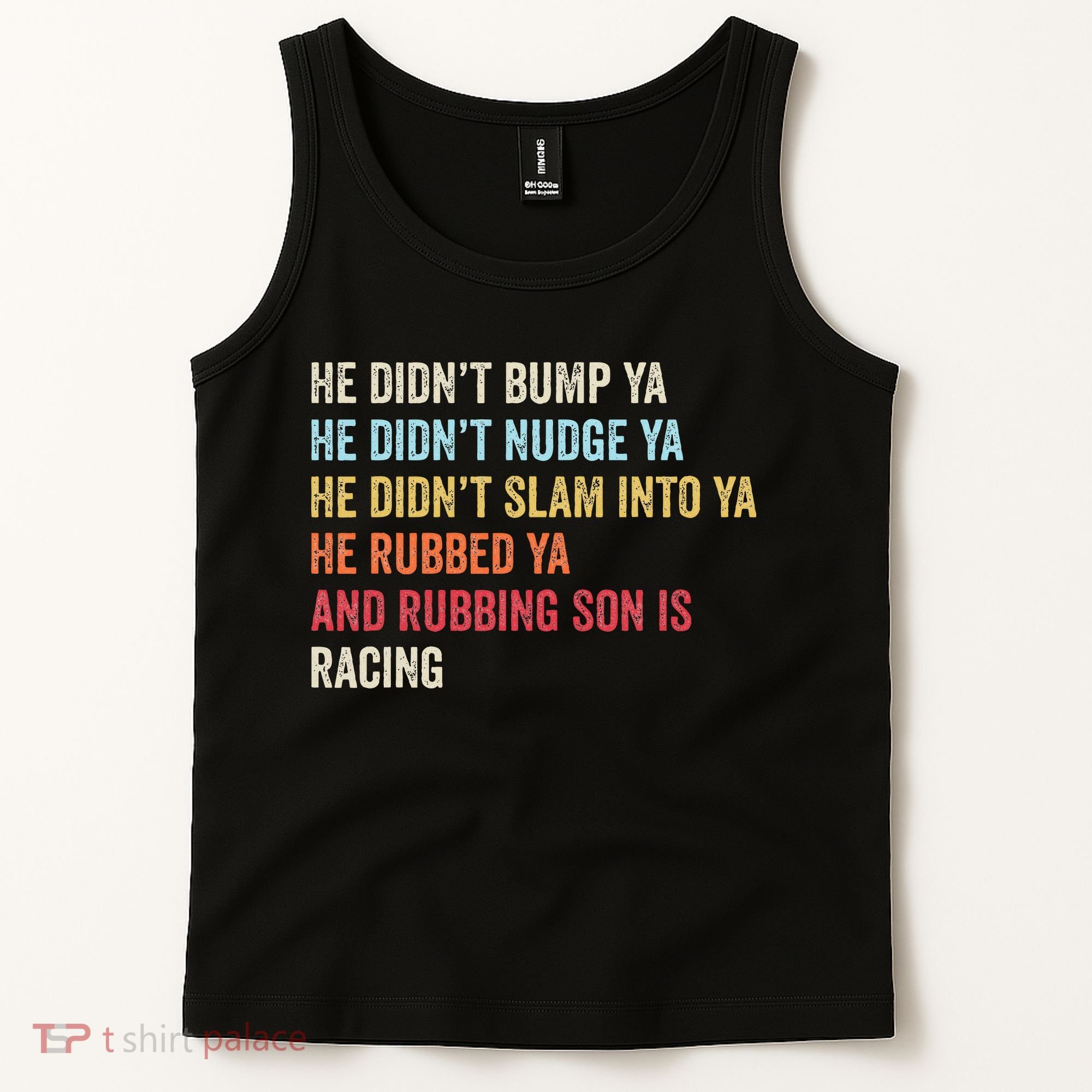 Sprint Car Racing Apparel Funny Race Quote Dirt Track Racing Tank Top
