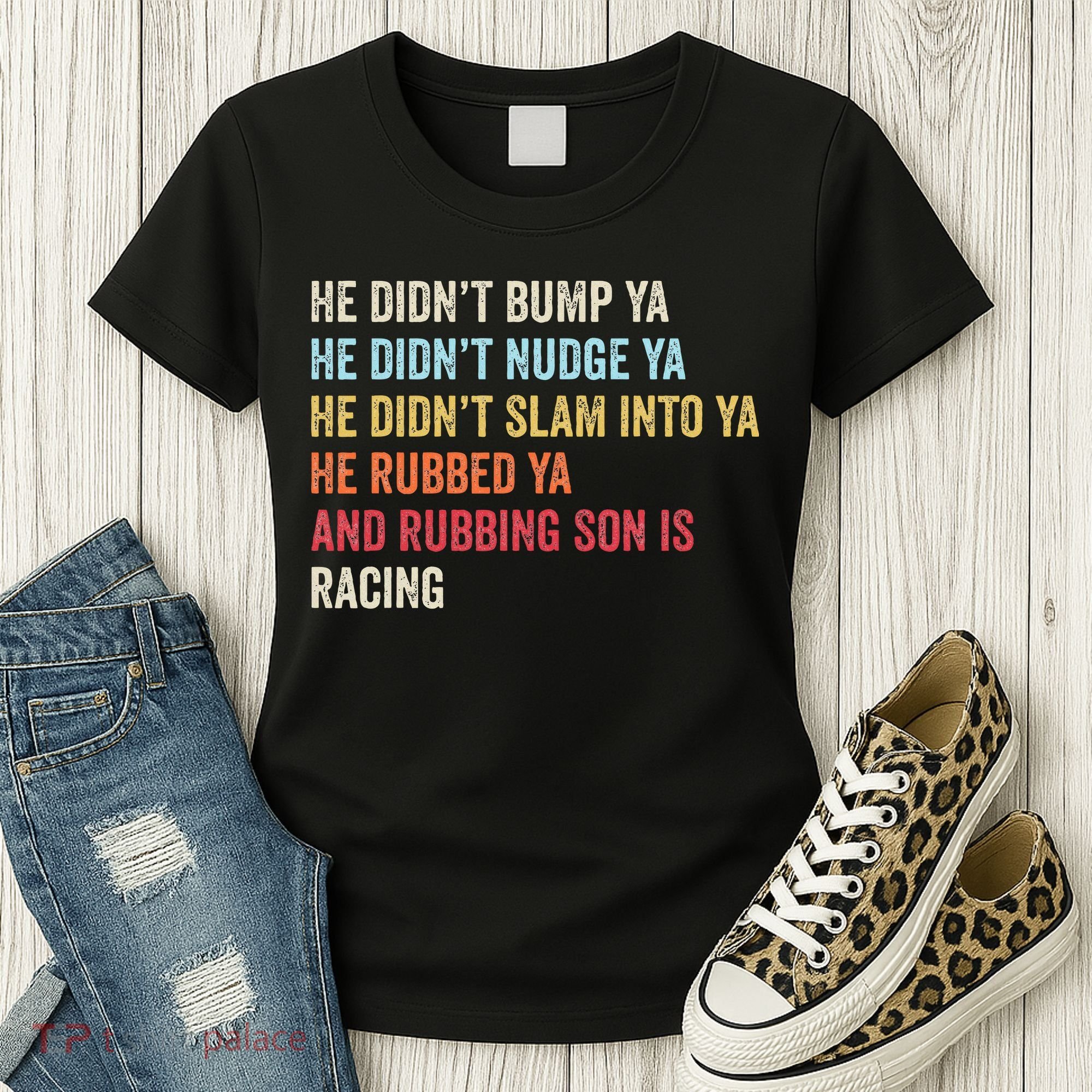 Sprint Car Racing Apparel Funny Race Quote Dirt Track Racing Women's T-Shirt