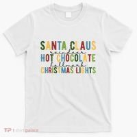 Santa Claus Reindeer Hot Chocolate Festive Chrsitmas T-Shirt thumb 0
