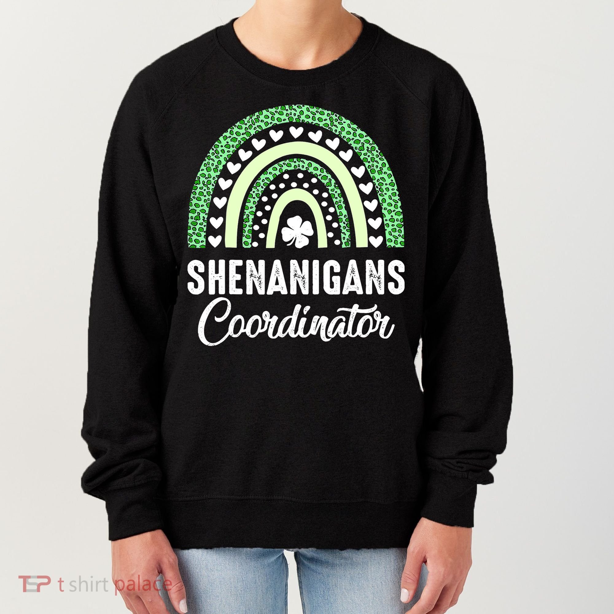 Shenanigans Coordinator Rainbow St Patricks Day Teacher Gift Women's Sweatshirt
