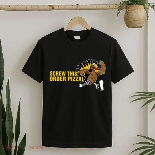 Screw This Order Pizza Turkey Running T-Shirt