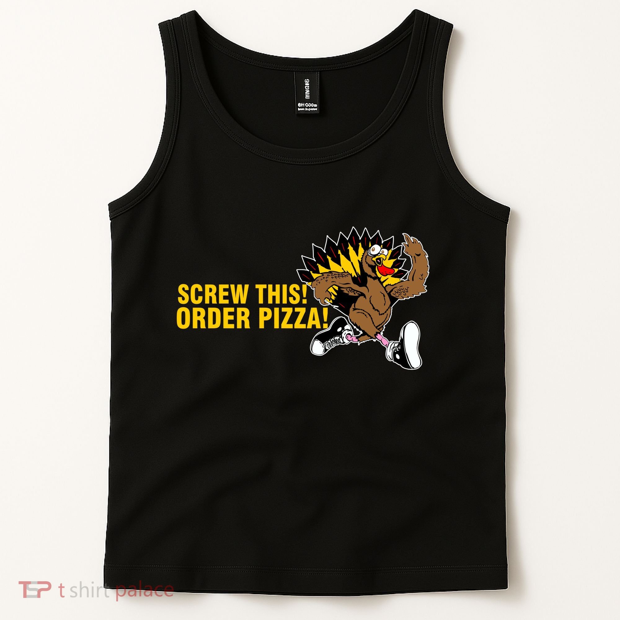 Screw This Order Pizza Turkey Running Tank Top
